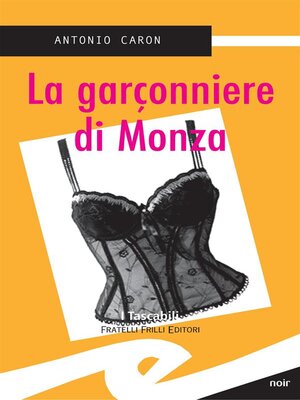 cover image of La garconnière di Monza